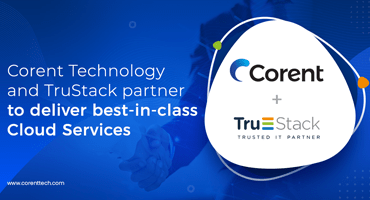 Corent Technology and TruStack Partnership | News |Image